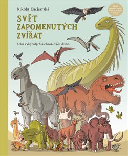 Levně Svět zapomenutých zvířat. Atlas vyhynulých a ohrožených druhů - Nikola Kucharská, Katarzyna Gladyszová, Pawel Laczek, Joanna Wajsová