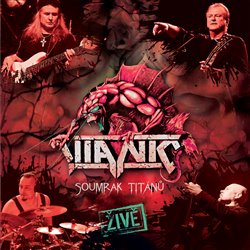 Levně Titanic - Soumrak Titánů živě - CD