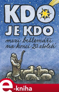 Levně Kdo je kdo mezi betlemáři na konci 20. století - Vladimír Vaclík