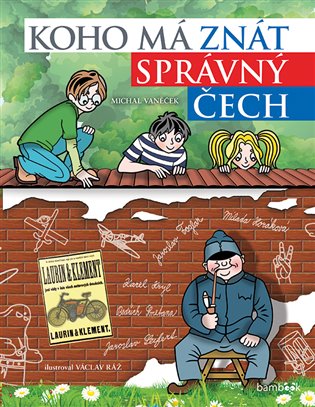 Koho má znát správný Čech - Michal Vaněček