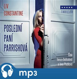 Levně Poslední paní Parrishová, mp3 - Liv Constantine