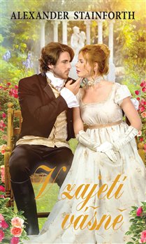 Levně V zajetí vášně - Alexander Stainforth