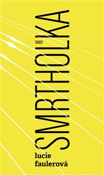 Smrtholka koupíte na Kosmas.cz