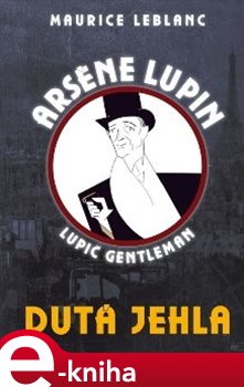 Levně Dutá jehla - Maurice Leblanc