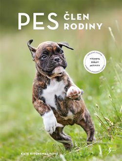 Pes – člen rodiny - Kate Kitchenhamová