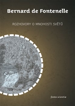 Rozhovory o mnohosti světů, 1. vydání koupíte na Kosmas.cz