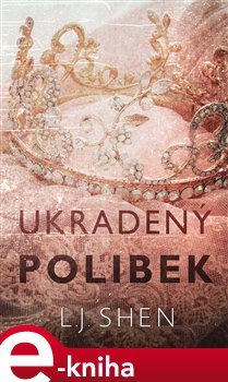 Levně Ukradený polibek - L.J. Shen