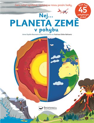 Nej... Planeta země v pohybu - Anne-Sophie Baumann, Pierrick Graviou
