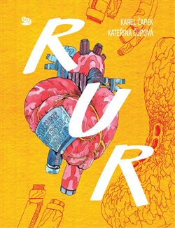 Levně R.U.R. - Kateřina Čupová, Karel Čapek