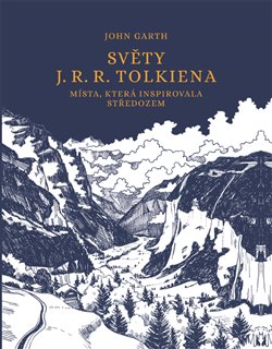 Světy J. R. R. Tolkiena - Místa, která inspirovala Středozem koupíte na Kosmas.cz
