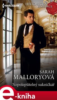 Levně Nepolepšitelný sukničkář - Sarah Malloryová
