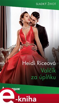 Levně Valčík za úplňku - Heidi Riceová