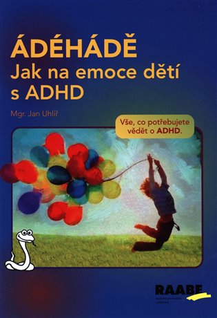 ÁDÉHÁDĚ: Jak na emoce dětí s ADHD koupíte na Kosmas.cz