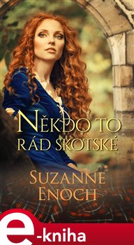 Levně Někdo to rád skotské - Suzanne Enoch