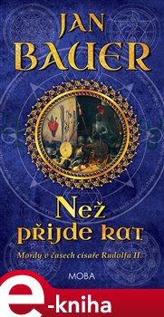 Levně Než přijde kat - Jan Bauer