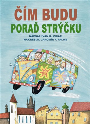 Čím budu, poraď strýčku - Ivan Vičar