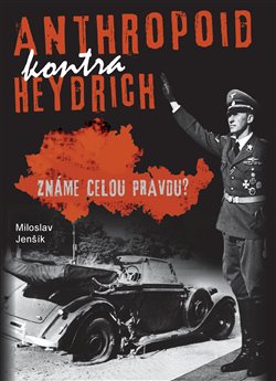 Anthropoid kontra Heydrich koupíte na Kosmas.cz