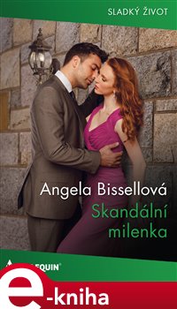 Levně Skandální milenka - Angela Bissellová