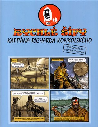 Rychlé šífy kapitána Richarda Konkolského - Milan Švihálek