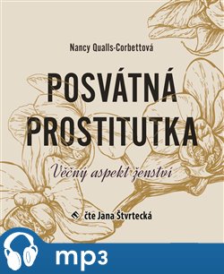 Levně Posvátná prostitutka, mp3 - Nancy Qualls-Corbettová