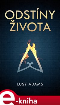Odstíny života - Lucy Adams