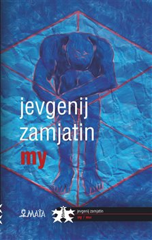 Levně My - Jevgenij Zamjatin
