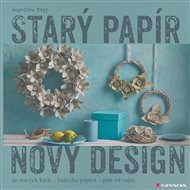 Starý papír - nový design - Angelika Kipp