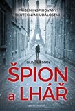 Ob�lka knihy �pi�n a lh�� - P��b�h na z�klad� skute�n�ch ud�lost�