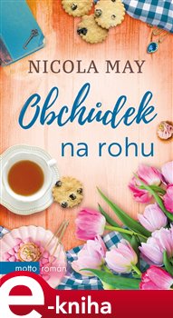 Obchůdek na rohu - Nicola May
