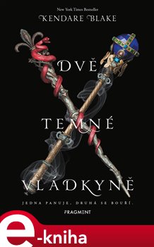 Levně Dvě temné vládkyně - Blake Kendare