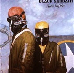 Levně Never Say Die! - Black Sabbath