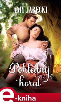 Levně Pohledný horal - Amy Jarecki