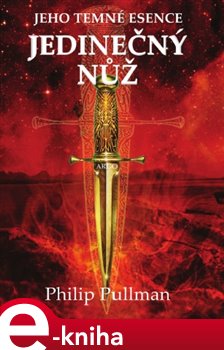 Levně Jedinečný nůž. Jeho temné esence II. - Philip Pullman e-kniha