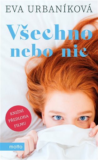 Všechno nebo nic - Eva Urbaníková