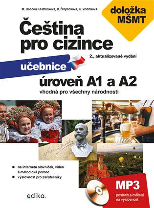 Čeština pro cizince A1 a A2 - Jitka Veroňková, Marie Boccou Kestřánková, Kateřina Vodičková, Dagmar Štěpánková