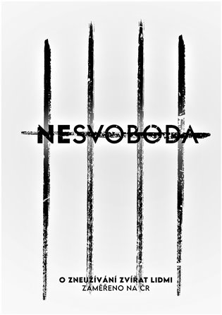 Nesvoboda - Michaela Vincourová, Lukáš Vincour, kolektiv autorů