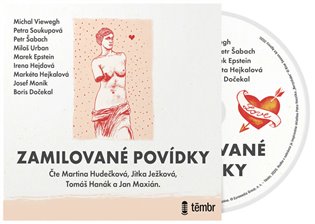 Zamilované povídky - Petr Šabach, Michal Viewegh, Miloš Urban, Petra Soukupová, Markéta Hejkalová, Josef Moník, Marek Epstein, Boris Dočekal, Irena Hejdová