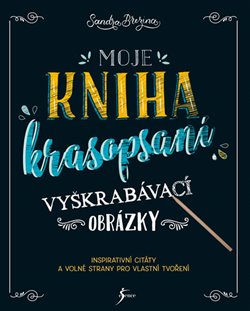 Levně Moje kniha krasopsaní - Sandra Brezina