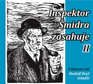 Inspektor Šmidra zasahuje II. - Miroslav Honzík, Ilja Kučera