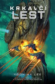Krkavčí lest: Mašinérie říše - Yoon Ha Lee