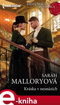Levně Kráska v nesnázích. Zachráněná čest - 2.díl - Sarah Malloryová