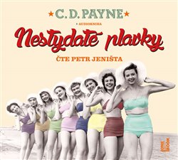 Levně Nestydaté plavky, CD - C. D. Payne