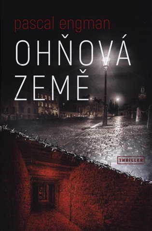 Ohňová země - Pascal Engman