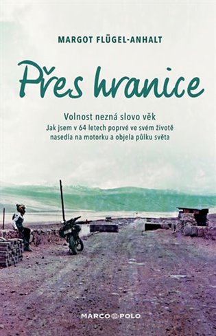 Přes hranice - Margot Flügel-Anhalt