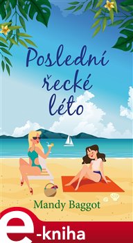 Levně Poslední řecké léto - Mandy Baggot