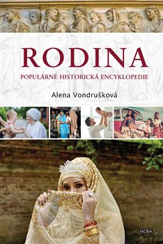 Rodina - Populární historická encyklopedie koupíte na Kosmas.cz