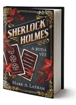 Levně Sherlock Holmes a Rudá věž - Mark A. Latham