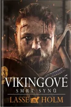 Levně Vikingové - Smrt synů - Lasse Holm