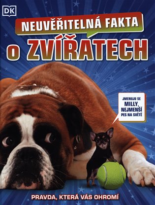 Neuvěřitelná fakta o zvířatech - kol.