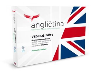 Angličtina - Vedlejší věty - Komplet pro středně a více pokročilé - Marek Chocholatý